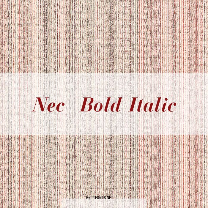 Nec  Bold Italic example